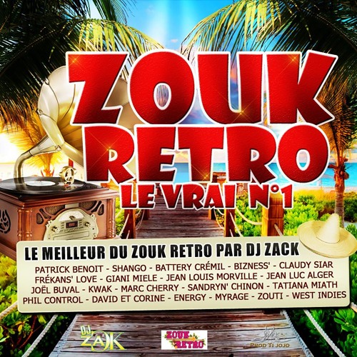 Zouk Rétro Le Vrai N°1 by DeeJaY ZaCk