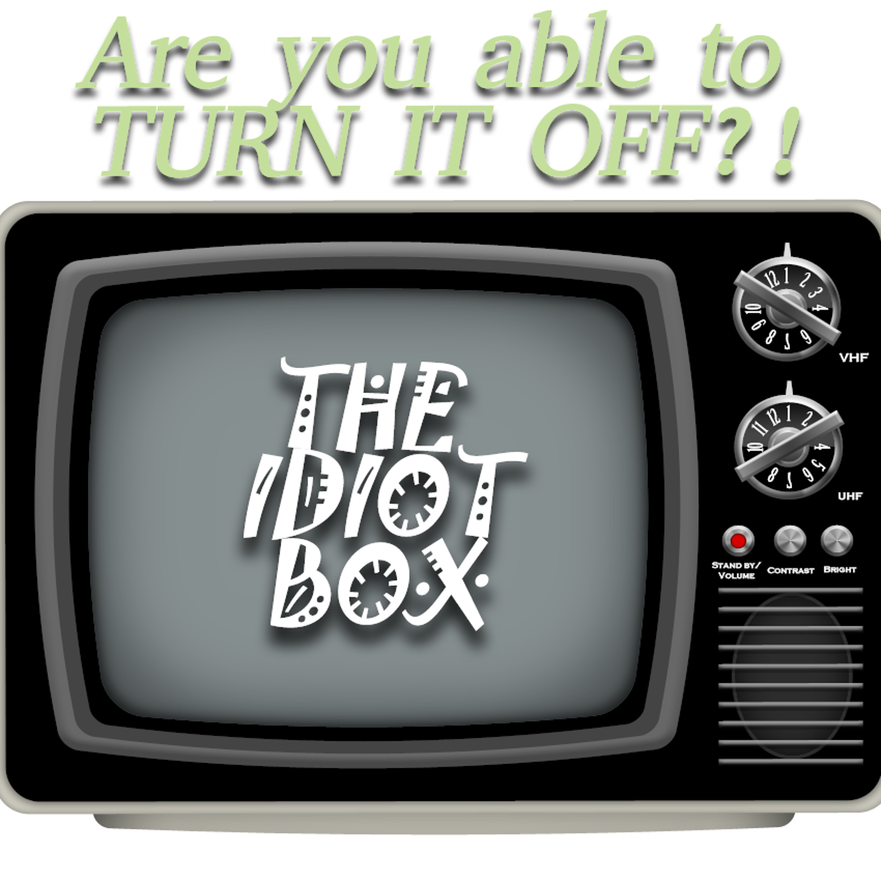 The Idiot Box Pt. 3 episode artwork