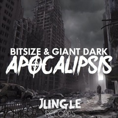 BitSize & GIANT DARK - Apocalipsis (Original Mix) [JUNGLE RECORDS PROMO]