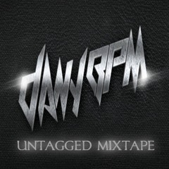 Dany BPM - Untagged Mixtape #2
