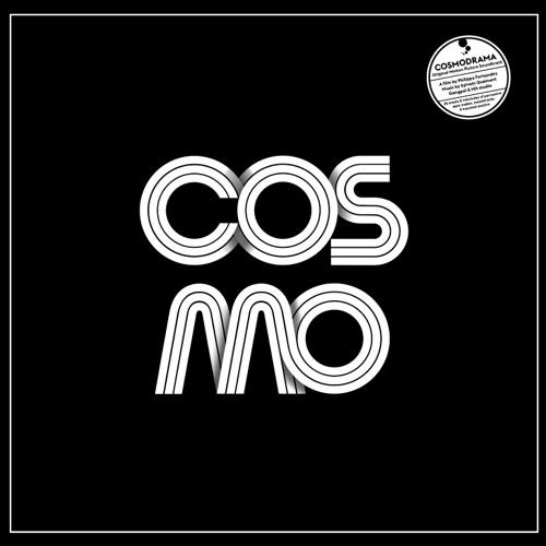 COSMODRAMA - Bande Originale du Film - Extraits