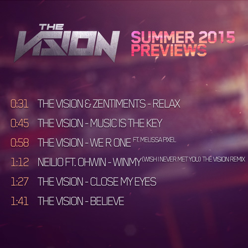 The Vision - Summer 2015 Previews