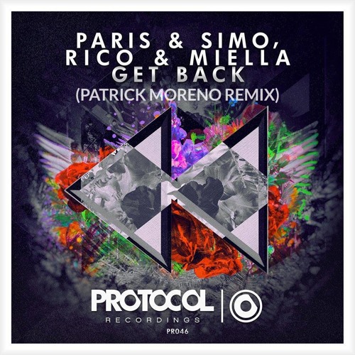 Paris & Simo, Rico & Miella - Get Back (Patrick Moreno Remix) || FREE DOWNLOAD