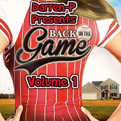 Back In The Game Vol 1