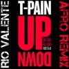 T-Pain Ft. B.o.B - Up Down (Rio Valente Afro Remix)