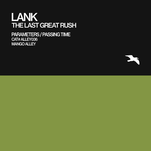 LANK Passing Time (Slower Mix)