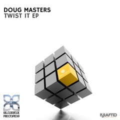 BBR062 : Doug Masters - Twist It (Bassline Ey) (Original Mix)