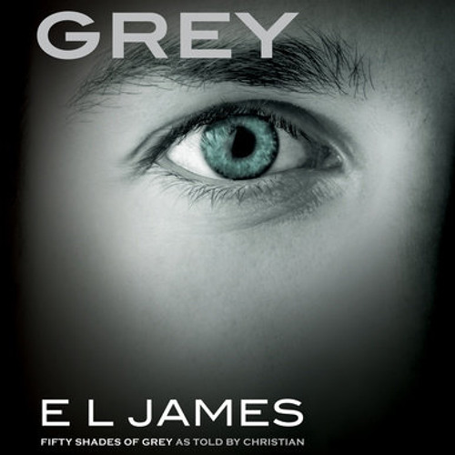 Listen to Grey: Fifty Shades of Grey as Told by Christian by E L James,  read by Zachary Webber by PRH Audio in g playlist online for free on  SoundCloud