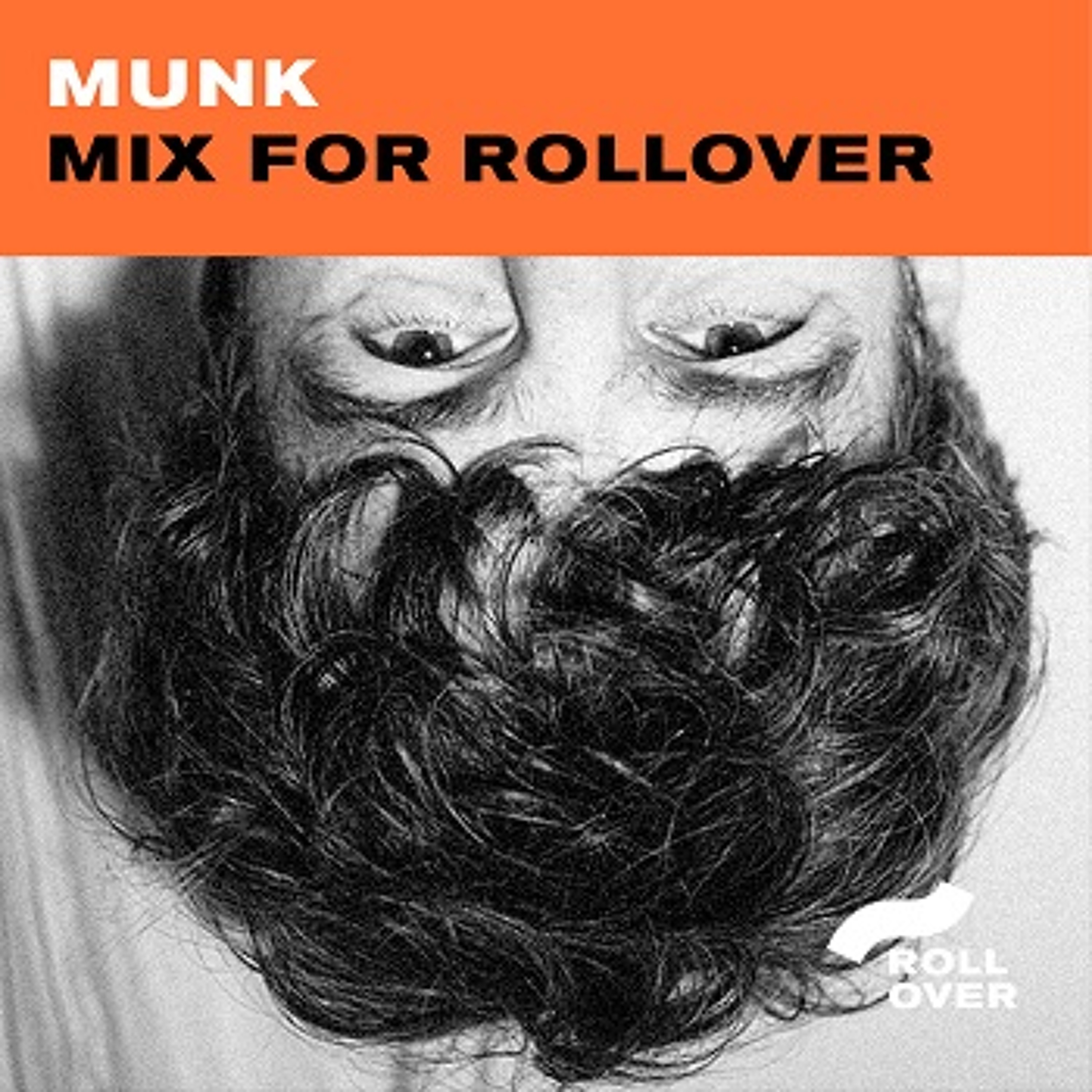 Munk - Mix For Rollover