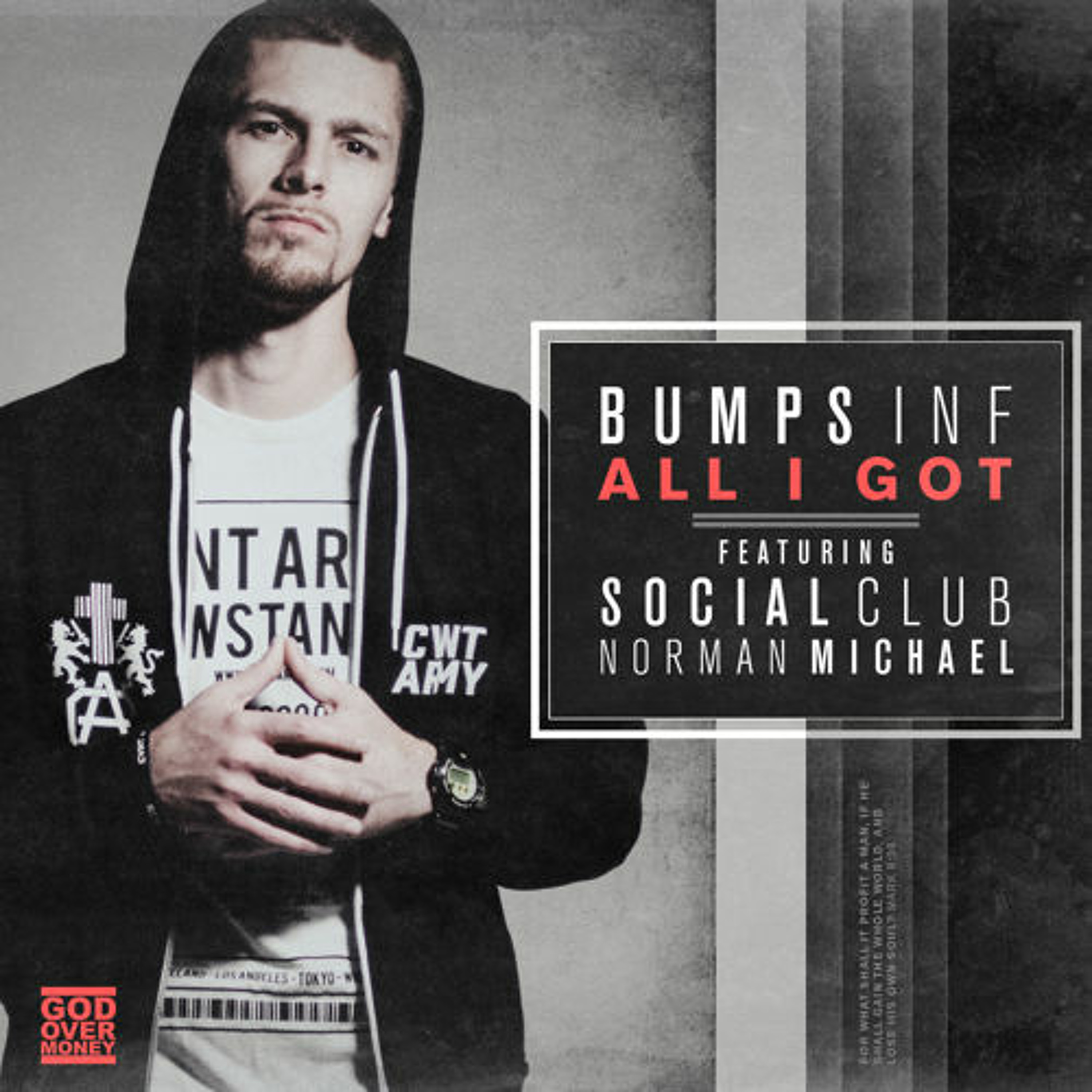 Bumps INF - All I Got Ft. Social Club & Norman Michael episode artwork