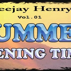 Deejay Henryk - SUMMER OPENING TIMES Vol.01