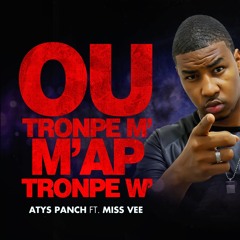 OU Twonpe'm M'ap Twonpe'wATYSPANCH FT MISS VEE