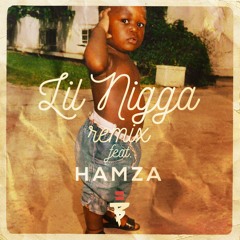BRINGHIM - Lil' Nigga [Remix] (Feat. Hamza)