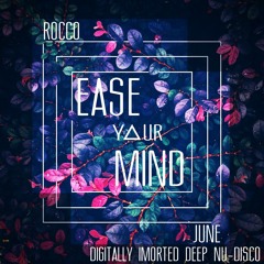 Rocco - Ease Your Mind for Digitally Imported  DND Channel June2015