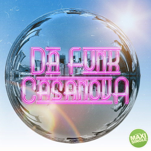Da Funk - Casanova