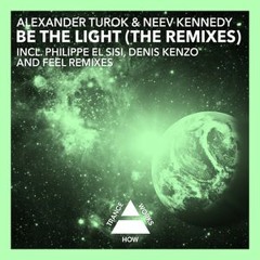 Alexander Turok & Neev Kennedy - Be The Light (Denis Kenzo Remix) @ Armin Van Buuren's ASOT #701