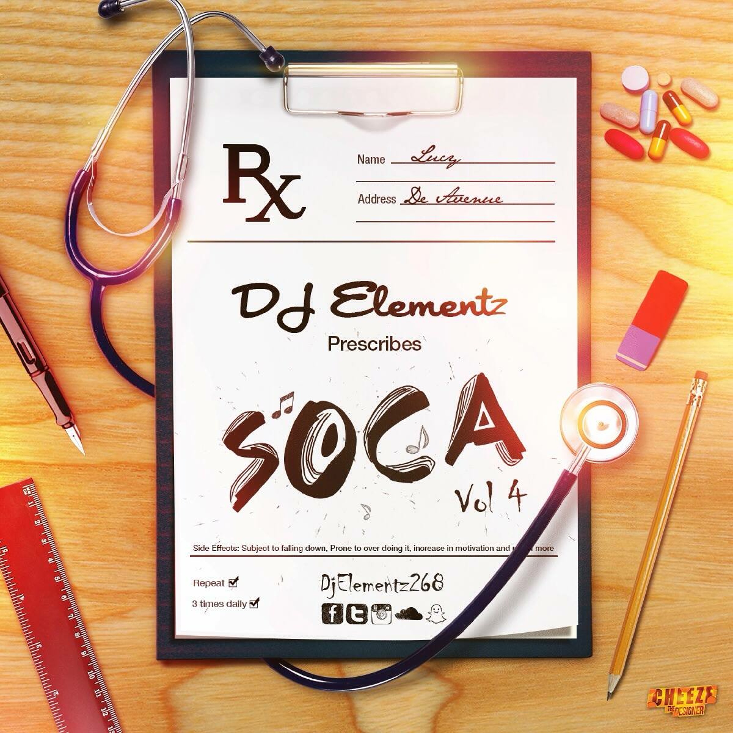 DJ ELEMENTZ PRESCRIBES SOCA (Vol.4)