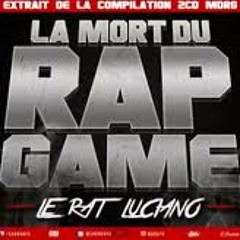 le rat luciano La Mort Du Rap Game