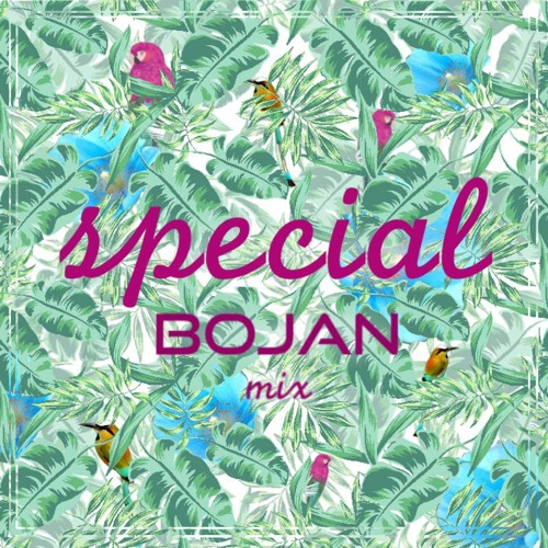 Special - Bojan (FREE DOWNLOAD!!!)