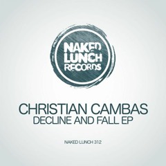 Christian Cambas - Last Rites (Original Mix) [Naked Lunch]