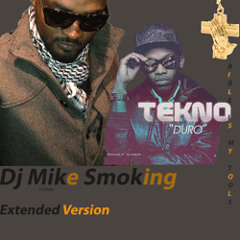 Tekno - Duro(Dj Mike Smoking Extended Version)