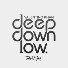 Wiwek & Valentino Khan - Deep Down Bird (JoJoEdit)