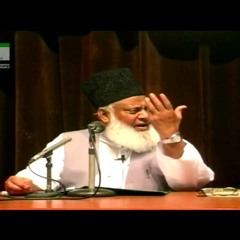 Khatam-e-Nabuwat Ke Do Mafhoom Aur Takmil-e-Risalat Ke Amali Taqazey HD _ Dr. Israr Ahmed-pz5xT