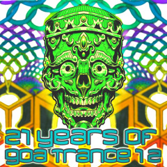 21 Years Of Goa Trance, part 12 - 1993-2000