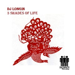 DJ Longin - Let's Get Wasted (taken from "3 Shades Of Life" Sociopath 019)