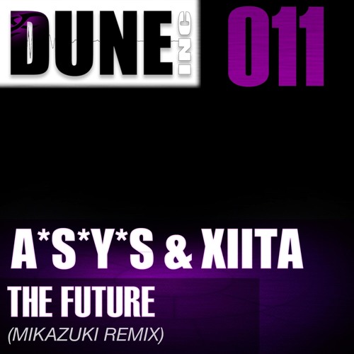 Xiita, A*S*Y*S - The Future (Mikazuki Remix)