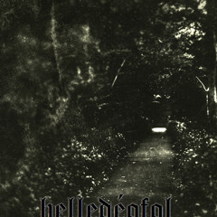 Helledéofol - Beyond All Evil
