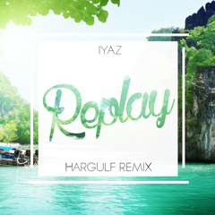 Iyaz - Replay (Milos Tropical Remix)