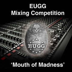 EUGG - Mouth Of Madness