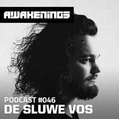 Awakenings Podcast #046 - De Sluwe Vos