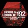 Supreme 192 with Spartaque (Recorded Live at Upload Club, Off Sonar, Barcelona) DJ mix artwork - Electronic music tracklist cover image