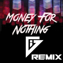 Dire Straits - Money For Nothing (Groove Inspektorz Remix) Free Download