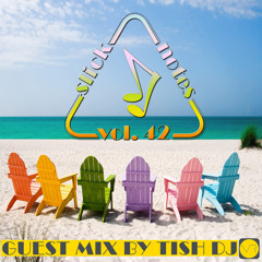 Tish DJ - Guest Mix Slick Notes 042 June 2015