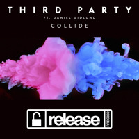 Third Party - Collide ft. Daniel Gidlund