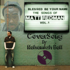 Matt Redman Blessed Be Your Name ft. K.Flowers(Studio Live Cover)