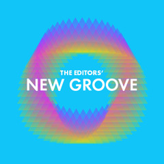 The Editors’ New Groove (NL) week 25