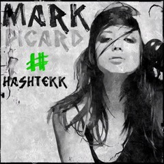 Mark Picard - #Hashtekk