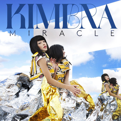 Kimbra - Miracle (Bag Raiders Remix)