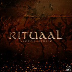 Victor Niglio - Rituaal (Original Mix)