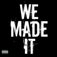 CTP -We Made It (Young Zeus & Black Me$$iah)