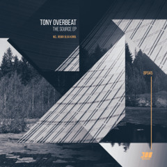 [BP045] Tony Overbeat - Acidificante (Olga Korol Remix)