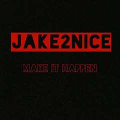 Make It Happen