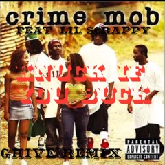 Crime Mob feat. Lil Scrappy - Knuck if you Buck (Ghive Remix)