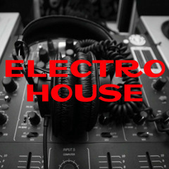 Electro House Mix #3