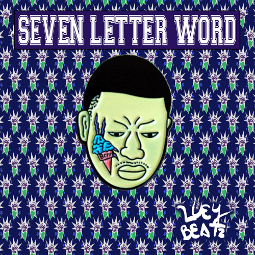 stream-luey-beatz-seven-letter-word-by-luey-beatz-listen-online-for