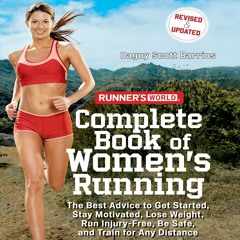 Runner's World Complete Book Of Running For Women by Dagny Scott Barrios, Narrated by Gwen Hughes